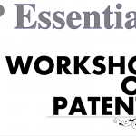IP Essentials – A Workshop on Patents with GGS IP University, Delhi